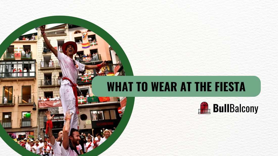 What to wear to the Running of the Bulls Fiesta